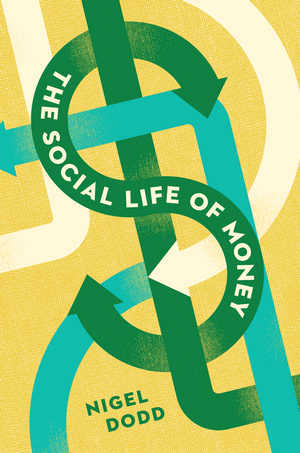 Social life of money book jacket